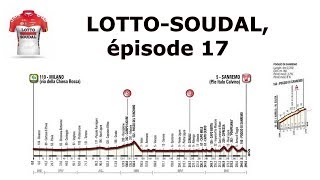 LOTTO SOUDAL ép17  de ParisNice à GandWevelgem [upl. by Eelnodnarb]