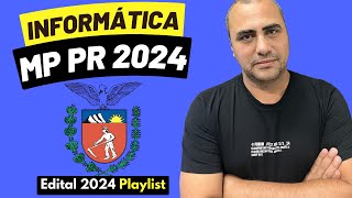 Concurso MP PR 2024  Informática para Ministério Público do Estado do Paraná 2024 [upl. by Myrah]