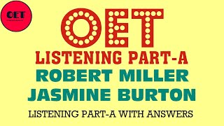 OET listening practice materialPartA Robert Miller amp Jasmine Burton [upl. by Bortman]