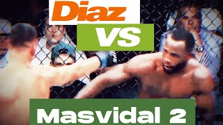 Nate Diaz vs Jorge Masvidal 2  Pre Fight Build Up natediaz masvidal mma boxing [upl. by Alur]