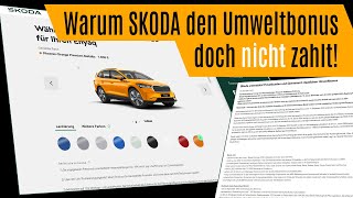 Skoda zahlt mir den Umweltbonus doch nicht [upl. by Yanrahc]