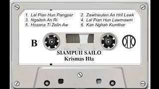 Siampuii Sailo  Krismas Hla Side  B [upl. by Hogarth]