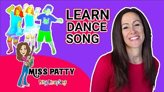 Learn Dance Song for Kids and Children Official Video I Like To Dance by Patty Shukla [upl. by Malchus]