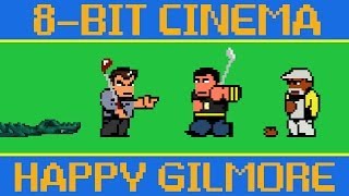 Happy Gilmore  8 Bit Cinema [upl. by Zippora535]