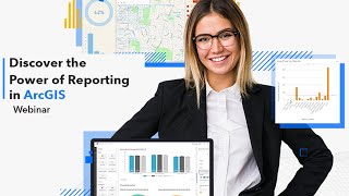 Discover the Power of Reporting in ArcGIS [upl. by Oiramej828]