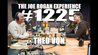 Joe Rogan Experience 1225  Theo Von [upl. by Peursem]