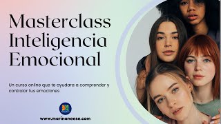 MASTERCLASS SOBRE INTELIGENCIA EMOCIONAL OTORGADA POR MARINA NEESE [upl. by Keemahs]