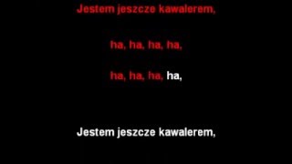 Jestem jeszcze kawalerem [upl. by Nosinned]