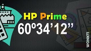 HP Prime Referencia Grados Minutos Segundos [upl. by Aklim]