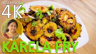 Karela Fry Recipe Super Tasty amp Spicy करेला रेसिपी  4K [upl. by Jentoft]