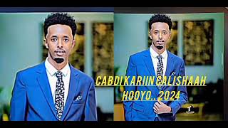 CABDI KARIIN CALI SHAAH HOOYO HEES CUSUB 2024 [upl. by Nnazil]