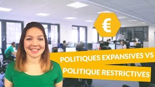 Politiques expansives versus politiques restrictives  SES  digiSchool [upl. by Proudfoot]