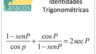 Demostracion de la identidad trigonometrica 1senPcosPcosP1senP2secP [upl. by Nevek305]
