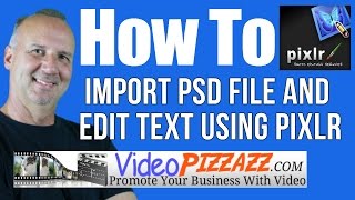 How To Import PSD File and Edit Text  Pixlr  Free Online PSD Editor [upl. by Omrellug]