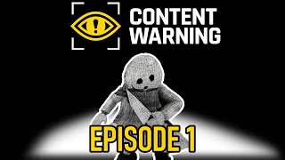 Content Warning Episode 1  3  4 Idiots with a Camera [upl. by Selwyn]