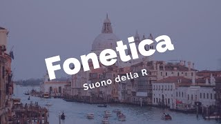 Pronunciación del italiano 12 Sonido de la letra R  Fonetica italiana suono lettera R [upl. by Rox]