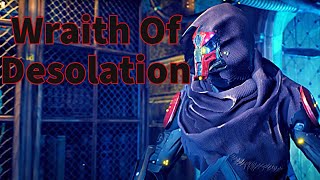 Wraith Of Desolation [upl. by Brian]