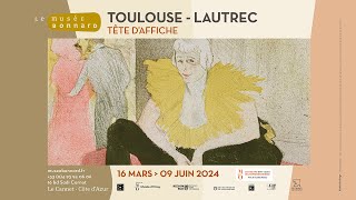 Nouvelle exposition du musée Bonnard « ToulouseLautrec Tête d’Affiche » à découvrir jusqu’au 9 juin [upl. by Anits]