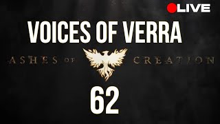 Ashes Of Creation 2030 Voices Of Verra 62 [upl. by Gaige]