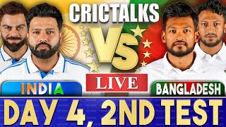 Live IND Vs BAN Day 4  2nd Test  Live Scores amp Commentary  India vs Bangladesh  2024  Last 15 [upl. by Asaret60]