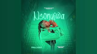 Pallaso  NSONYIWA  Ugandan Music [upl. by Hinckley]