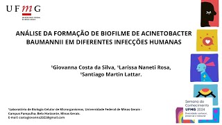 Análise da formação de biofilme de Acinetobacter Baumannii em diferentes infecções humanas [upl. by Reltuc]