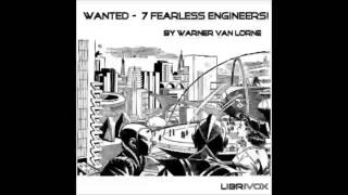 Wanted  7 Fearless Engineers FULL Audiobook [upl. by Ledeen]