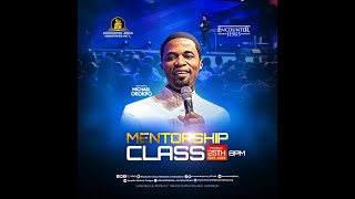 MENTORSHIP SESSION WITH APOSTLE OROKPO MICHAEL  2592023 [upl. by Ydnam]