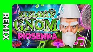 ♫ REMIX ZIELONY GNOM PIOSENKA  przemekbestgames [upl. by Nilved]