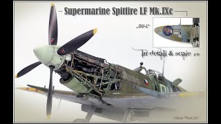 Supermarine Spitfire LF MkIXc quotDULquot in detail and scale 148 by Marek Vrzák ©2022 [upl. by Bicknell]