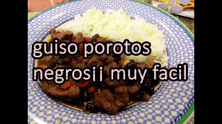 GUISO DE POROTOS NEGROS¡ FACIL Y RICO PARA HACER [upl. by Bruis435]