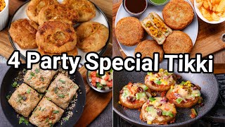 Party Special Veg Tikki  4 Ways Unique amp Tasty Snacks  Interesting Tea Time Evening Snacks [upl. by Graehl400]