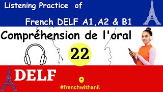 DELF Exam  Comprehension de loral  Listening practice  Exercice découte  frenchwithanil  22 [upl. by Behka]