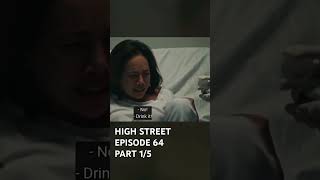 HIGH STREET EPISODE 64 PART 15 highstreet fyp [upl. by Ahsenyl95]