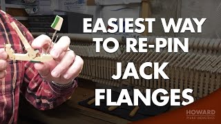 Repinning Jack Flanges  Piano Tuning amp Repair I HOWARD PIANO INDUSTRIES [upl. by Nrubliw]