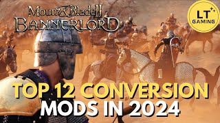 Top 12 Upcoming Total Conversion Mods For Bannerlord [upl. by Hcone585]