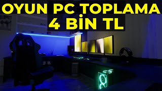 4000 TLYE OYUN PC TOPLADIM  DERS VE ÖDEV İÇİN PC TOPLADIK  DÜŞÜK BÜTÇE OYUN PC 2024 [upl. by Rosemaria]