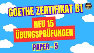 Zertifikat B1 Exam  neu 15 Übungsprüfungen Model Paper  5  Hören mit Lösungen [upl. by Munniks]