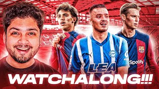 Alaves vs Barcelona Live Reaction Watchalong [upl. by Maples762]