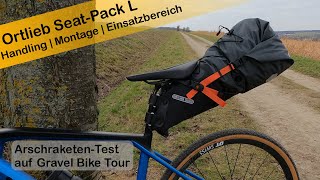 Ortlieb SeatPack im Test auf Gravel Bike Tour  Bikepacking Ausrüstung  Canyon Grail [upl. by Christiansen]