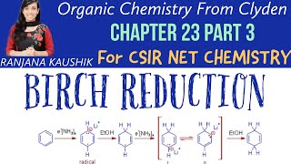 Birch ReductionOrganic Chemistry From ClydenChapter 23 Part 3 CSIR NET CHEMISTRY [upl. by Benji]