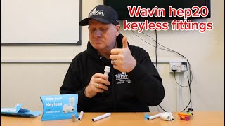 Wavin hep20 new keyless fittings system hep20 plumbing [upl. by Rudiger]