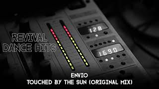 Envio  Touched By The Sun Original Mix HQ [upl. by Esela]