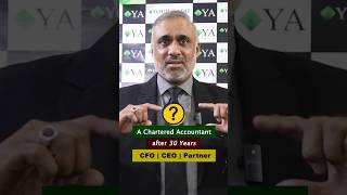 CEO CFO and Partner What should a Chartered Accountant do after 30 Years CA charteredaccountant [upl. by Aicek817]