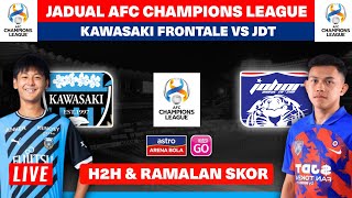 Jadual Perlawanan AFC Champions League 2023  Kawasaki Frontale vs JDT  Live Astro Arena Bola [upl. by Serafina]