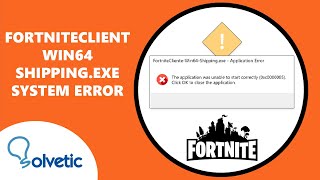 FORTNITECLIENT WIN64 SHIPPINGEXE SYSTEM ERROR ✅✅ [upl. by Lleral768]