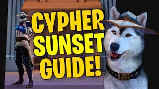 Cypher on Sunset Guide [upl. by Otilopih]