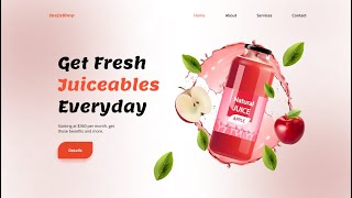 Creating a Modern Juice Shop UI HTML and CSS Tutorial  Web Design Tutorial [upl. by Gwenni141]