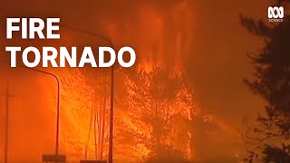 Fire tornado how bushfires create their own weather [upl. by Ellednahc546]