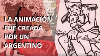 El Creador De La Animación Fue Un Argentino  Quirino Cristiani [upl. by Hittel]